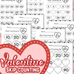 Valentine Skip Counting Printables